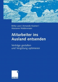 Cover image: Mitarbeiter ins Ausland entsenden 9783834901323