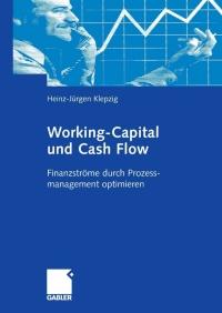 Imagen de portada: Working-Capital und Cash Flow 9783834904232