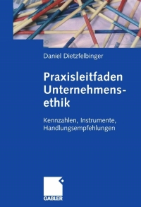 Imagen de portada: Praxisleitfaden Unternehmensethik 9783834905529