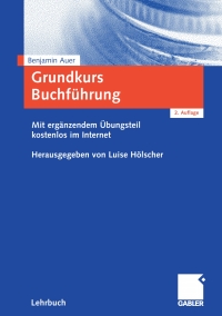 表紙画像: Grundkurs Buchführung 2nd edition 9783834904867