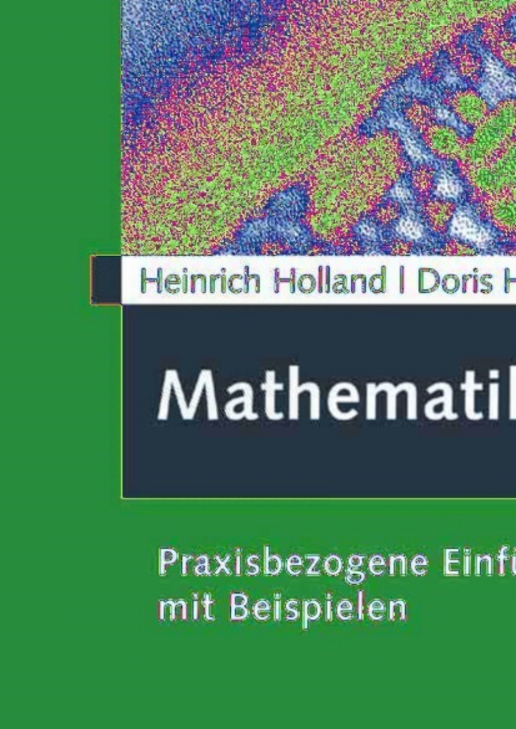 Mathematik im Betrieb Praxisbezogene Einführung mit Beispielen 9th Edition