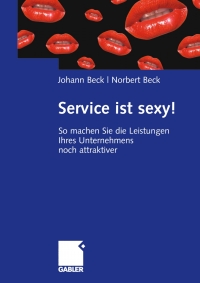 Imagen de portada: Service ist sexy! 9783834907851
