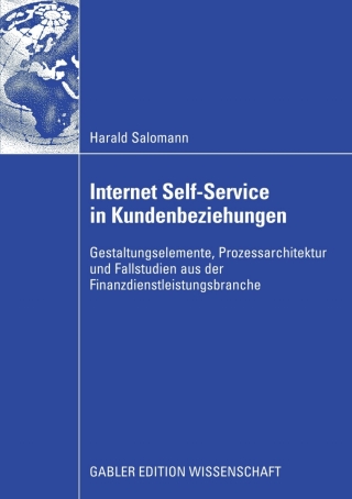 Cover image: Internet Self-Service in Kundenbeziehungen 9783834908414