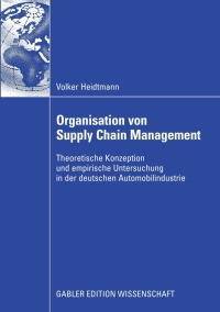 Cover image: Organisation von Supply Chain Management 9783834908858