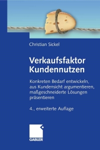 Cover image: Verkaufsfaktor Kundennutzen 4th edition 9783834909510