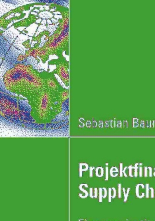 Cover image: Projektfinanzierung in Supply Chain Netzwerken 9783834910233