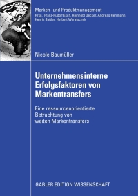 Imagen de portada: Unternehmensinterne Erfolgsfaktoren von Markentransfers 9783834909657