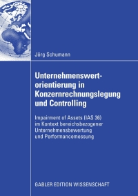 Imagen de portada: Unternehmenswertorientierung in Konzernrechnungslegung und Controlling 9783834909800