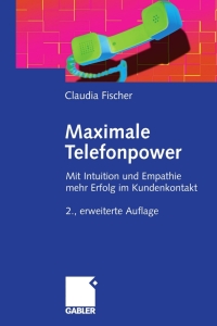 Titelbild: Maximale Telefonpower 2nd edition 9783834909572