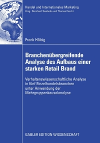 Immagine di copertina: Branchenübergreifende Analyse des Aufbaus einer starken Retail Brand 9783834911056