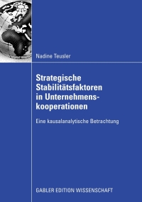 Cover image: Strategische Stabilitätsfaktoren in Unternehmenskooperationen 9783834911254