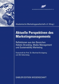 Titelbild: Aktuelle Perspektiven des Marketingmanagements 1st edition 9783834911100