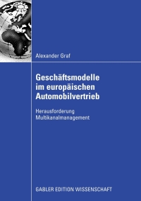 Cover image: Geschäftsmodelle im europäischen Automobilvertrieb 9783834910813