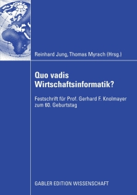 Cover image: Quo vadis Wirtschaftsinformatik? 1st edition 9783834911452