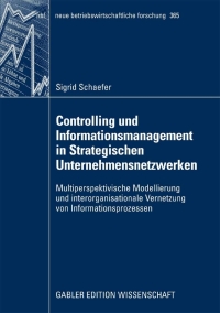 Cover image: Controlling und Informationsmanagement in Strategischen Unternehmensnetzwerken 9783834914118