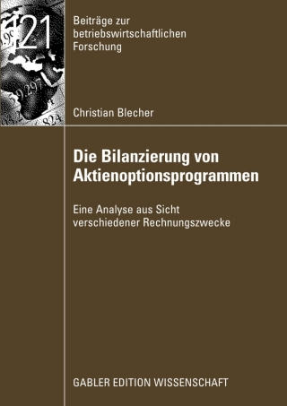 Titelbild: Die Bilanzierung von Aktienoptionsprogrammen 9783834913678