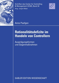 表紙画像: Rationalitätsdefizite im Handeln von Controllern 9783834910035