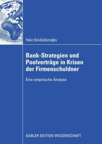 Immagine di copertina: Bank-Strategien und Poolverträge in Krisen der Firmenschuldner 9783834913388