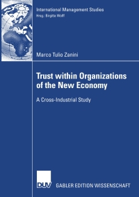 表紙画像: Trust within Organizations of the New Economy 9783835007673