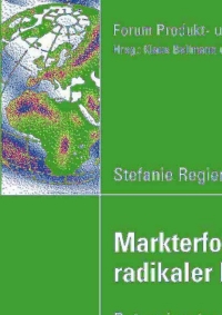 Cover image: Markterfolg radikaler Innovationen 9783835007970