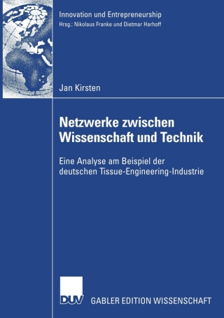 Imagen de portada: Netzwerke zwischen Wissenschaft und Technik 9783835008052