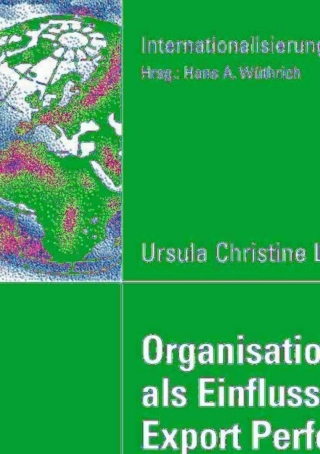 Imagen de portada: Organisationskultur als Einflussgröße der Export Performance 9783835008120