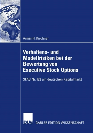 Cover image: Verhaltens- und Modellrisiken bei der Bewertung von Executive Stock Options 9783835008632