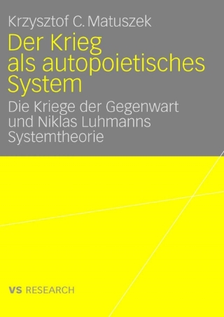 Cover image: Der Krieg als autopoietisches System 9783835070035