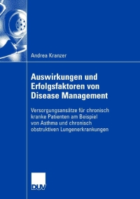 Cover image: Auswirkungen und Erfolgsfaktoren von Disease Management 9783835009295
