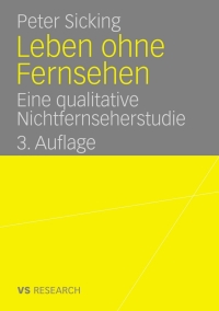 Cover image: Leben ohne Fernsehen 3rd edition 9783835060517