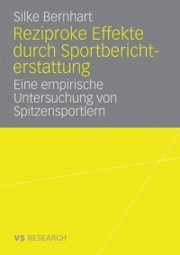 صورة الغلاف: Reziproke Effekte durch Sportberichterstattung 9783835070196