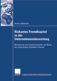Immagine di copertina: Riskantes Fremdkapital in der Unternehmensbewertung 9783835009363
