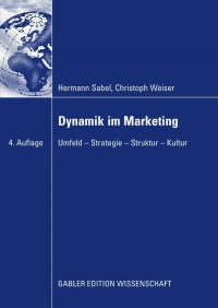 صورة الغلاف: Dynamik im Marketing 4th edition 9783835004689