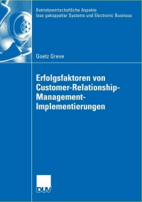 Cover image: Erfolgsfaktoren von Customer-Relationship-Management-Implementierungen 9783835004122