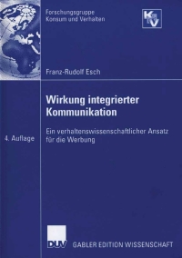 Cover image: Wirkung integrierter Kommunikation 4th edition 9783835002357