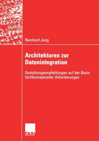 Cover image: Architekturen zur Datenintegration 9783835002432