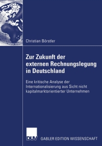 Imagen de portada: Zur Zukunft der externen Rechnungslegung in Deutschland 9783835002852
