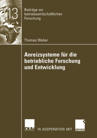 表紙画像: Anreizsysteme für die betriebliche Forschung und Entwicklung 9783835002920