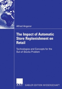 صورة الغلاف: The Impact of Automatic Store Replenishment on Retail 9783835003026