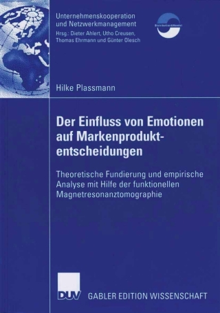 Cover image: Der Einfluss von Emotionen auf Markenproduktentscheidungen 9783835003064
