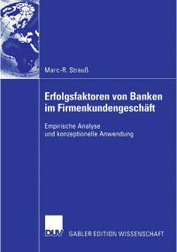 Imagen de portada: Erfolgsfaktoren von Banken im Firmenkundengeschäft 9783835003194