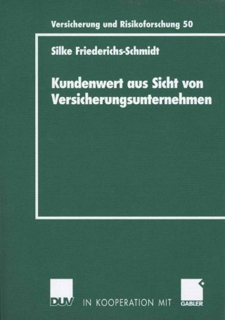 Imagen de portada: Kundenwert aus Sicht von Versicherungsunternehmen 9783835003538