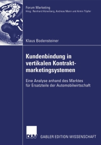 Cover image: Kundenbindung in vertikalen Kontraktmarketingsystemen 9783835003781