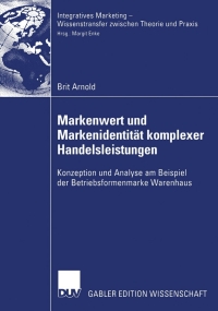 Imagen de portada: Markenwert und Markenidentität komplexer Handelsleistungen 9783835003804