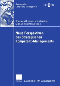 Imagen de portada: Neue Perspektiven des Strategischen Kompetenz-Managements 9783835004719