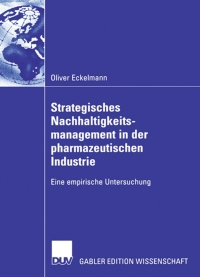 Omslagafbeelding: Strategisches Nachhaltigkeitsmanagement in der pharmazeutischen Industrie 9783835004955