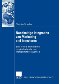 Cover image: Nachhaltige Integration von Marketing und Innovieren 9783835005181