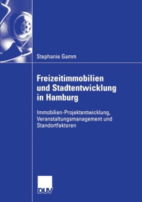 Cover image: Freizeitimmobilien und Stadtentwicklung in Hamburg 9783835005204