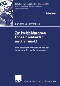 Imagen de portada: Zur Preisbildung von Forwardkontrakten im Strommarkt 9783835002777