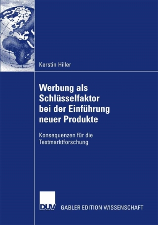 Immagine di copertina: Werbung als Schlüsselfaktor bei der Einführung neuer Produkte 9783835006133